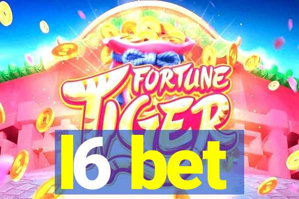 l6 bet